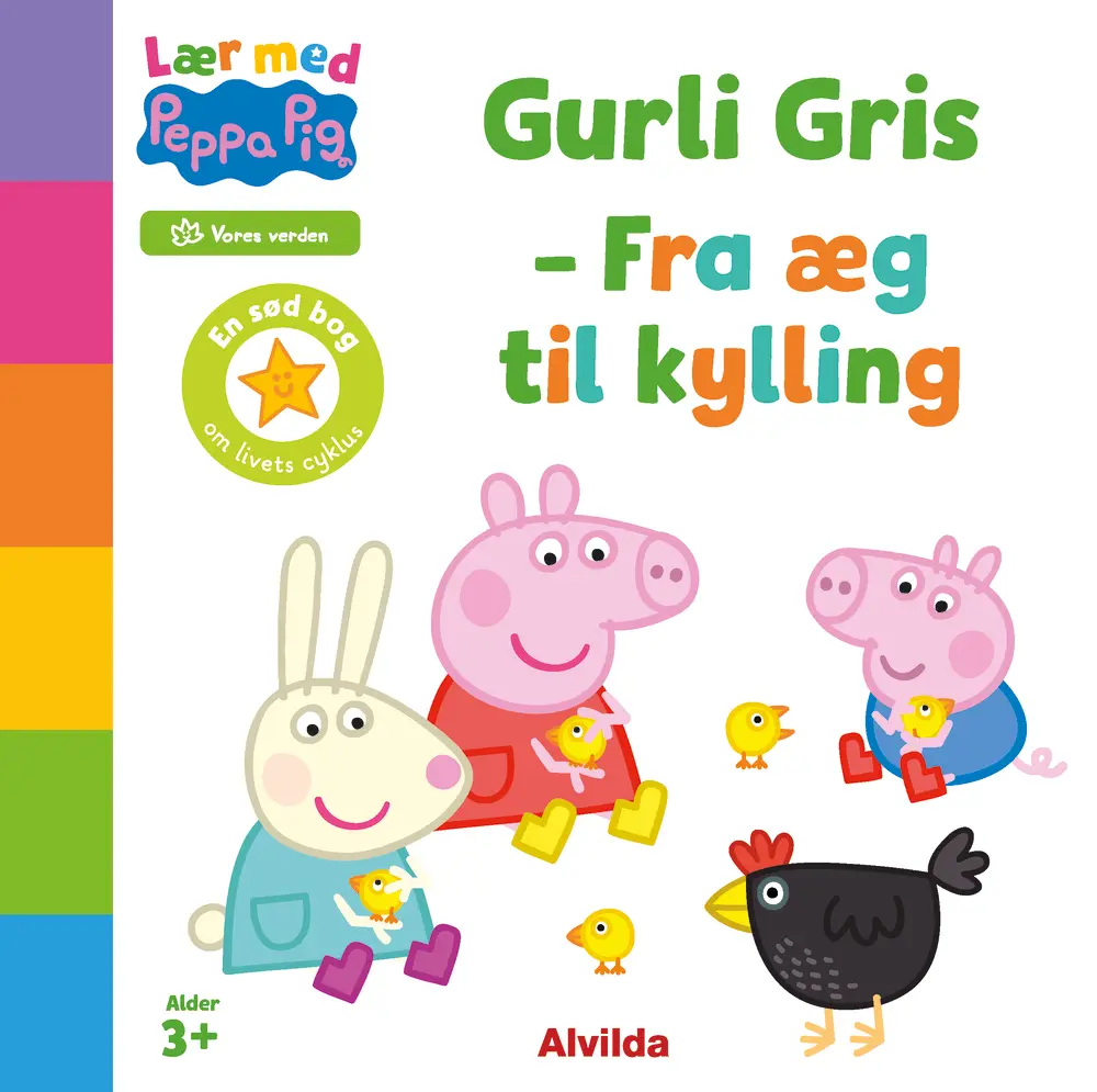 Leg Og Lær Med Gurli Gris   Fra æg Til Kylling fra Alvilda