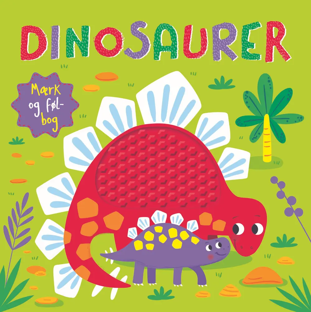 Dinosaurer Mærk Og Føl Bog fra Alvilda