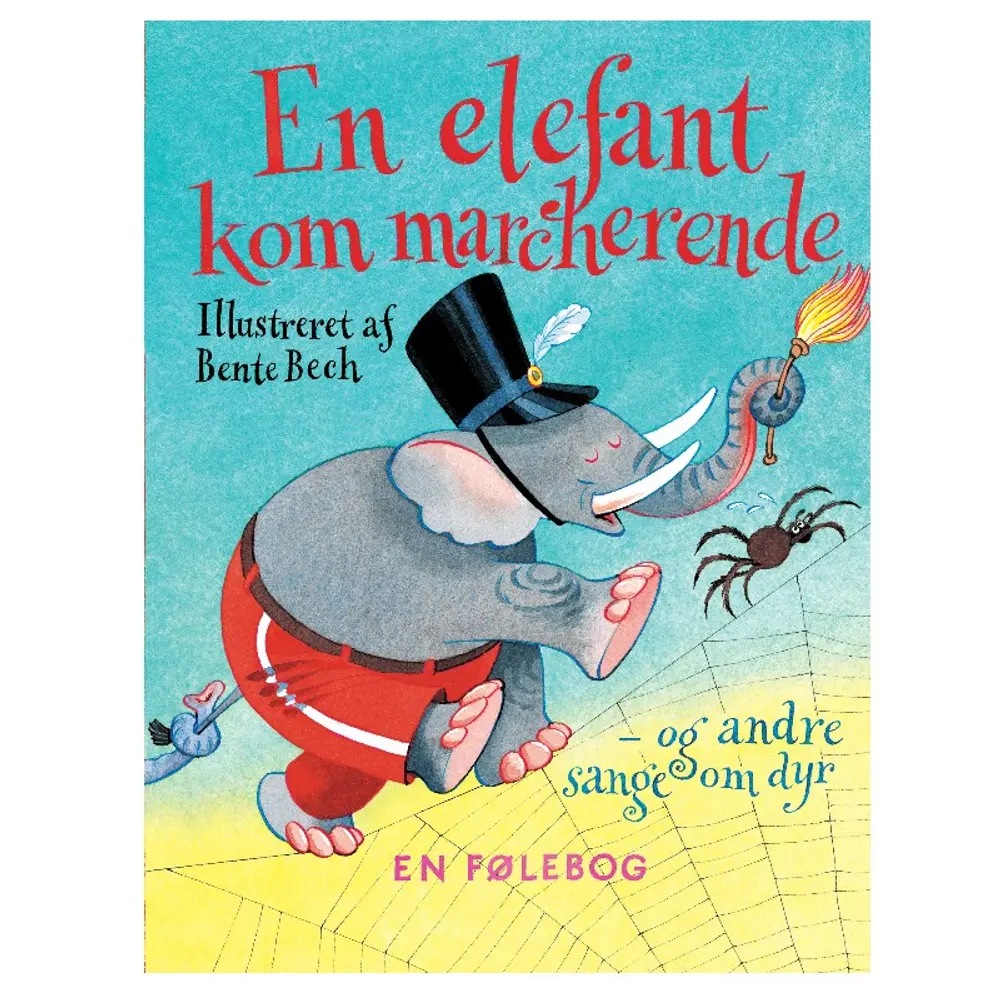 En Elefant Kom Marcherende fra Alvilda